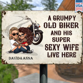 An Old Grumpy Biker and His Sexy Wife Live Here Personalized Metal Sign, Gift for Biker Couple
